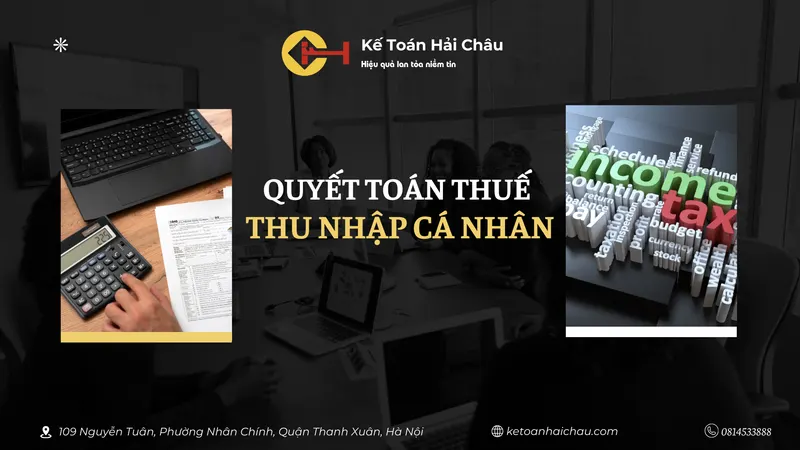 Dịch vụ quyết toán thuế Thu nhập doanh nghiệp (TNDN) và Thuế Thu nhập cá nhân (TNCN)