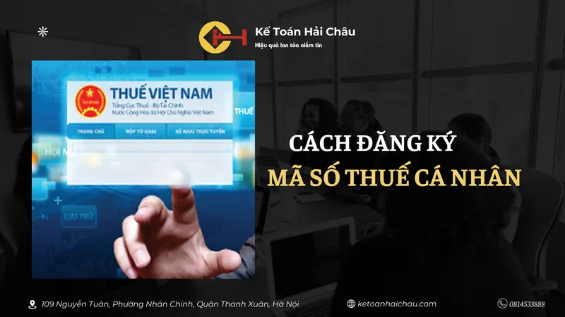 Dịch vụ hỗ trợ đăng ký mã số thuế cá nhân