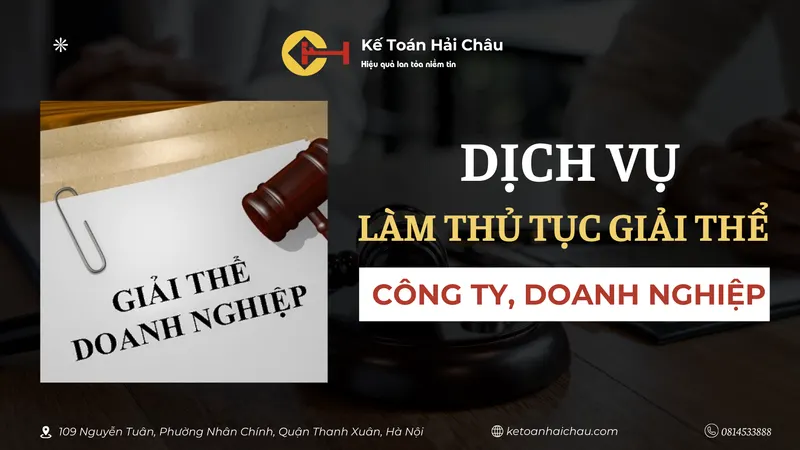 Dịch vụ làm thủ tục giải thể công ty, doanh nghiệp