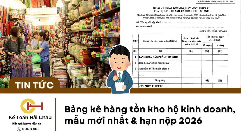 Bảng kê hàng tồn kho hộ kinh doanh, mẫu mới nhất & hạn nộp 2026